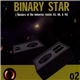 Binary Star - Masters Of The Universe: Tracks 03, 08, & 16